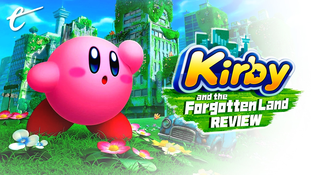 Game Review: Kirby And The Forgotten Land - Geek News NOW