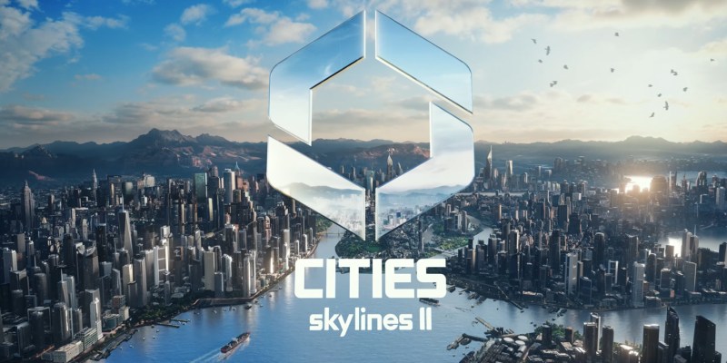 Cities: Skylines 2' and 9 More Immersive World-Building Games Coming This  Year
