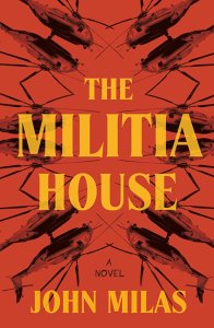 La casa de la milicia John Milas
