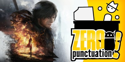 Final Fantasy XVI Zero Punctuation review Yahtzee Croshaw Square Enix