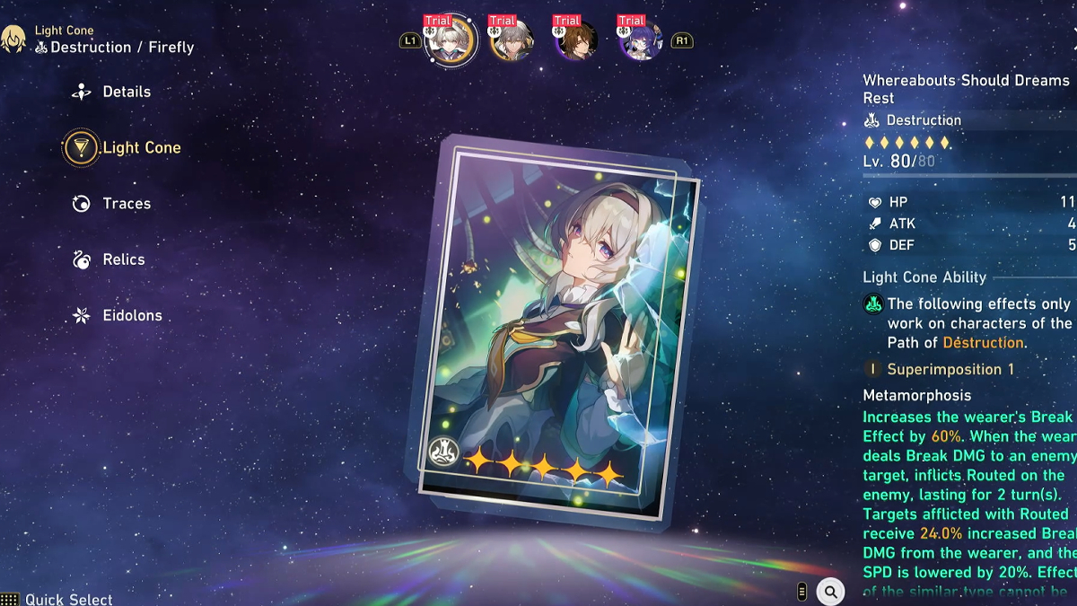 The best Light Cone for Firefly is the Whereabouts Should Dreams Rest. This image shows the Light Cone's abilities along with a card showing Firefly.